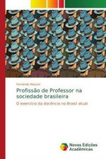 Profissão de Professor na sociedade brasileira