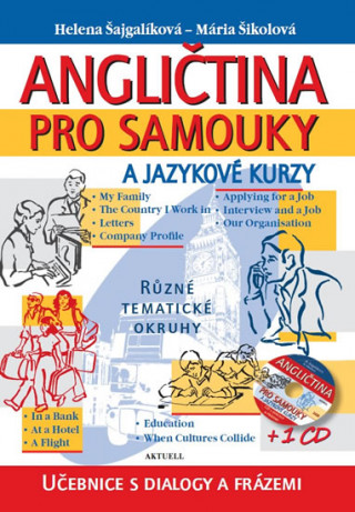 Angličtina pro samouky a jazykové kurzy + 1 CD