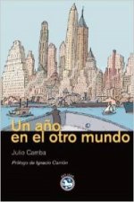 Un año en el otro mundo