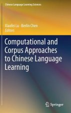 Computational and Corpus Approaches to Chinese Language Learning