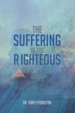 The Suffering of the Righteous
