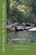 The Footlocker Book 1: Discovery and Beginnings