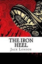 The Iron Heel Jack London