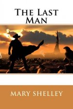 The Last Man Mary Shelley