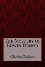 The Mystery of Edwin Drood Charles Dickens