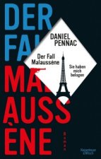 Der Fall Malauss?ne - sie haben mich belogen