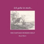 Ich gehe in mich