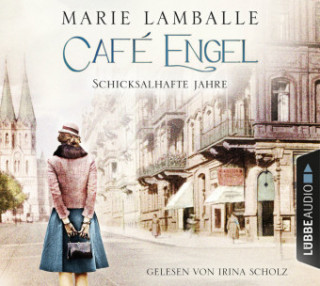 Café Engel - Schicksalhafte Jahre, 6 Audio-CD