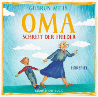 Oma! schreit der Frieder, 1 Audio-CD
