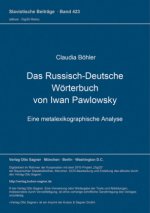 Das Russisch-Deutsche Woerterbuch von Iwan Pawlowsky