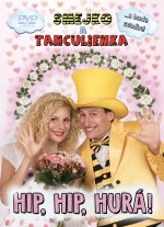 Smejko a Tanculienka: Hip, Hip, Hurá! DVD