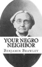 Your Negro Neighbor