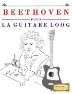 Beethoven Pour La Guitare Loog: 10 Pi