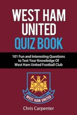 West Ham United Quiz Book