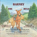 Barney the Lopsided Mule