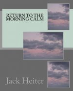 Return to the Morning Calm