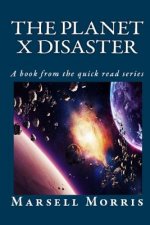 The Planet X Disaster: A book from the quick read series