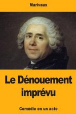 Le Dénouement imprévu
