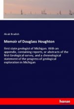 Memoir of Douglass Houghton