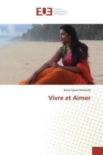Vivre et Aimer