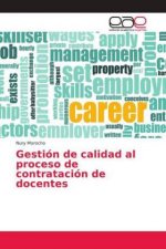 Gestion de calidad al proceso de contratacion de docentes