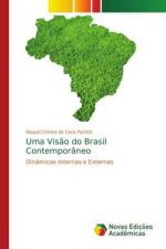 Uma Visao do Brasil Contemporaneo