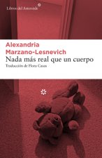 Nada mas real que un cuerpo