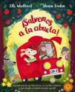 ¡SALVEMOS A LA ABUELA!