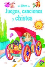 Mi primer libro juegos canciones y chistes