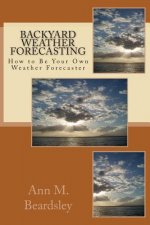Backyard Weather Forecasting