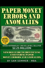 Paper Money Errors and Anomalies