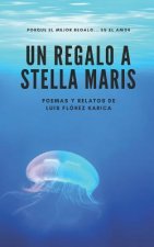 Un regalo a Stella Maris