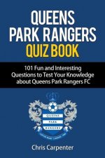 Queens Park Rangers Quiz Book