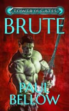 Brute: A Litrpg Novel
