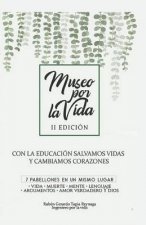 El Museo Por La Vida: Con Educaci
