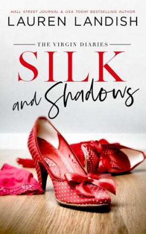 Silk and Shadows (Valorie Clifton,Staci Etheridge,Lauren Landish)()