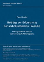 Beitraege zur Erforschung der serbokroatischen Prosodie