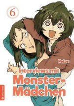 Interviews mit Monster-Mädchen. Bd.6