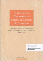 RESOLUCIÓN ALTERNATIVA DE LITIGIOS EN MATERIA DE CONSUMO