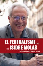 FEDERALISME VIST PER ISIDRE MOLAS
