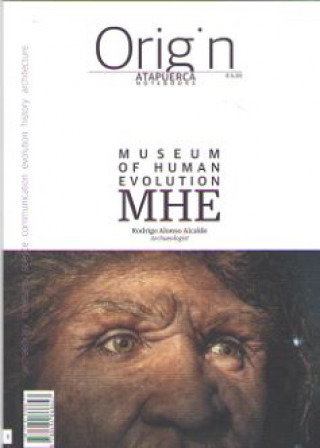 MUSEUM OF HUMAN EVOLUTION MHE