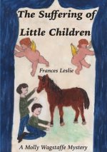 Sufferings of Little Children