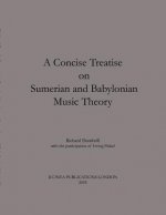 Concise Treatise on Sumerian and Babylonian Music Theory