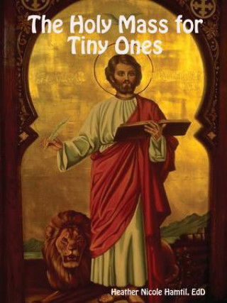 Holy Mass for Tiny Ones
