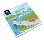 Map It! Jr., Roads and Trails ] a Geography Primer