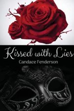 Kissed with Lies