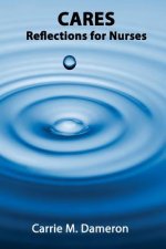 Cares: Reflections for Nurses (English Only)