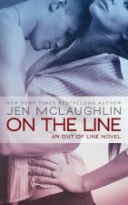 On the Line: an Out of Line novel