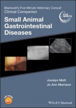 Blackwell's Five-Minute Veterinary Consult Clinical Companion - Small Animal Gastrointestinal  Diseases