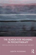 Search for Meaning in Psychotherapy